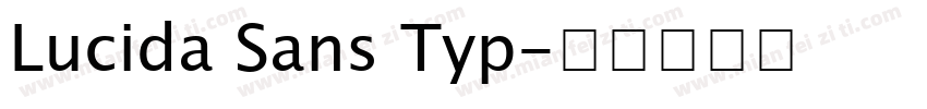 Lucida Sans Typ字体转换